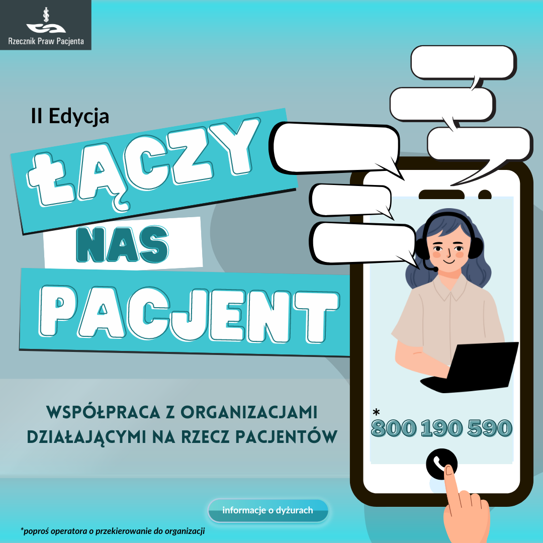 Łączy nas pacjent, współpraca z oraganizacjami działającymi na rzecz pacjentów numer telefonu 800190590